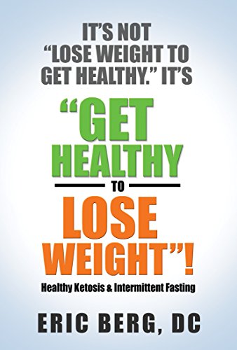 It’s Not Lose Weight to Get Healthy, It’s Get Healthy to Lose Weight